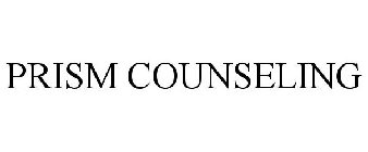 PRISM COUNSELING