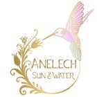 ANELECH SUN & WATER
