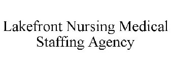 LAKEFRONT NURSING MEDICAL STAFFING AGENCY