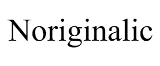 NORIGINALIC