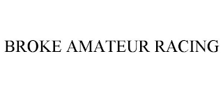 BROKE AMATEUR RACING