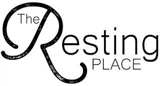 THE RESTING PLACE