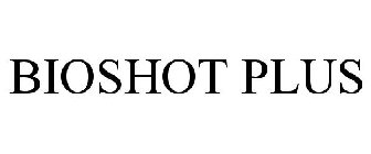 BIOSHOT PLUS