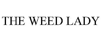 THE WEED LADY