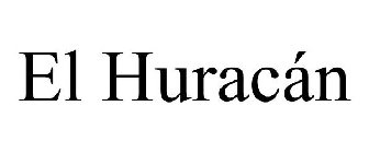 EL HURACÁN