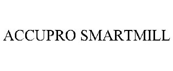 ACCUPRO SMARTMILL