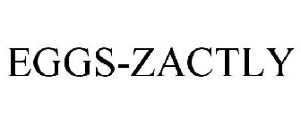 EGGS-ZACTLY