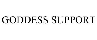 GODDESS SUPPORT