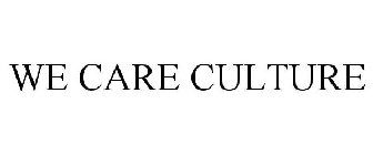 WE CARE CULTURE