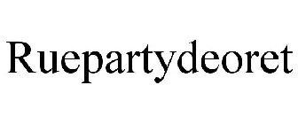 RUEPARTYDEORET