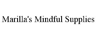 MARILLA'S MINDFUL SUPPLIES