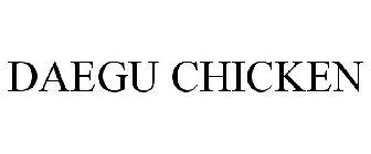DAEGU CHICKEN