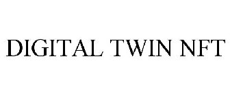 DIGITAL TWIN NFT