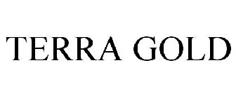 TERRA GOLD