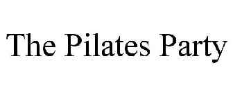 THE PILATES PARTY
