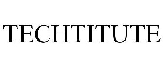 TECHTITUTE