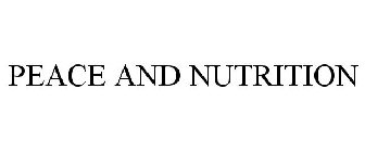 PEACE AND NUTRITION