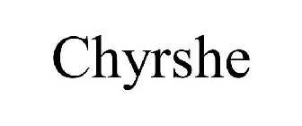 CHYRSHE