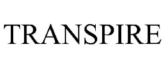 TRANSPIRE