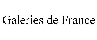 GALERIES DE FRANCE