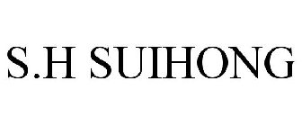 S.H SUIHONG