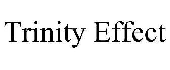 TRINITY EFFECT