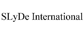 SLYDE INTERNATIONAL