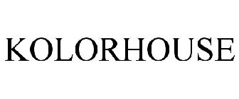 KOLORHOUSE