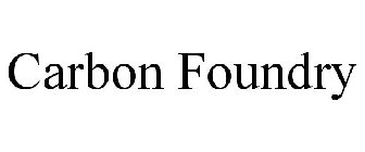 CARBON FOUNDRY