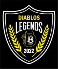 DIABLOS LEGENDS 2022