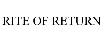 RITE OF RETURN