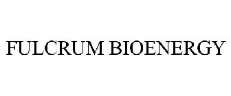 FULCRUM BIOENERGY