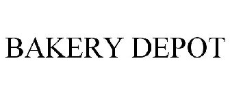 BAKERY DEPOT