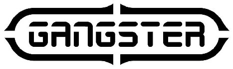GANGSTER
