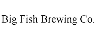 BIG FISH BREWING CO.