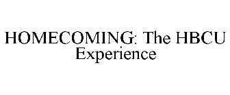 HOMECOMING: THE HBCU EXPERIENCE
