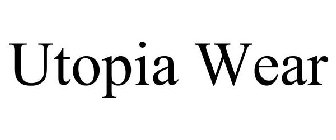 UTOPIA WEAR