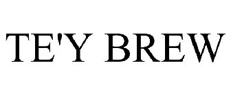 TE'Y BREW