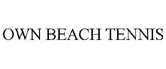 OWN BEACH TENNIS