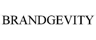 BRANDGEVITY
