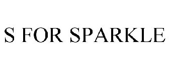 S FOR SPARKLE