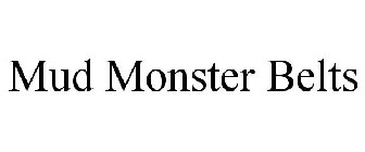 MUD MONSTER BELTS