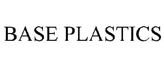 BASE PLASTICS