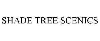 SHADE TREE SCENICS