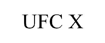 UFC X