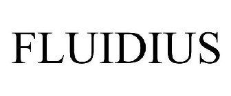 FLUIDIUS
