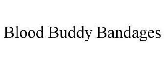 BLOOD BUDDY BANDAGES