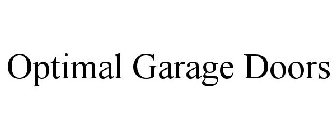 OPTIMAL GARAGE DOORS