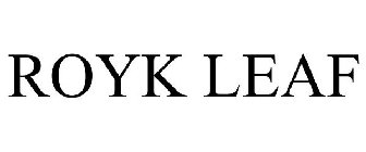 ROYK LEAF