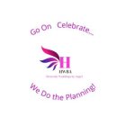 GO ON CELEBRATE... H HWBA HEAVENLY WEDDINGS BY ANGEL WE DO THE PLANNING!NGS BY ANGEL WE DO THE PLANNING!